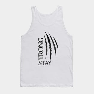 stay strong Tank Top